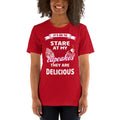 Stare My Cupcakes Unisex T-Shirt
