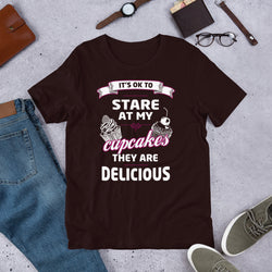 Stare My Cupcakes Unisex T-Shirt