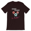 Donut Worry Be Happy T-Shirt